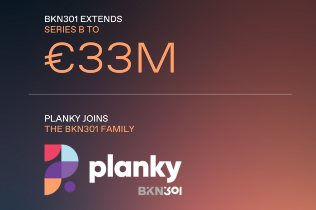 BKN301 announces €33M Series B extension and acquisition of Planky to boost AI-driven fintech innovation.