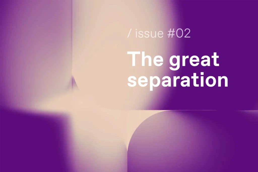 The Great Separation: how banking separates data, services and settlement rails from the core banking system