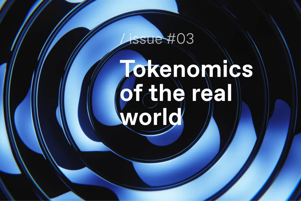 Pulse of Fintech issue #03 cover, “Tokenomics of the real world”: BKN301 newsletter on real-world asset tokenization in the Gulf